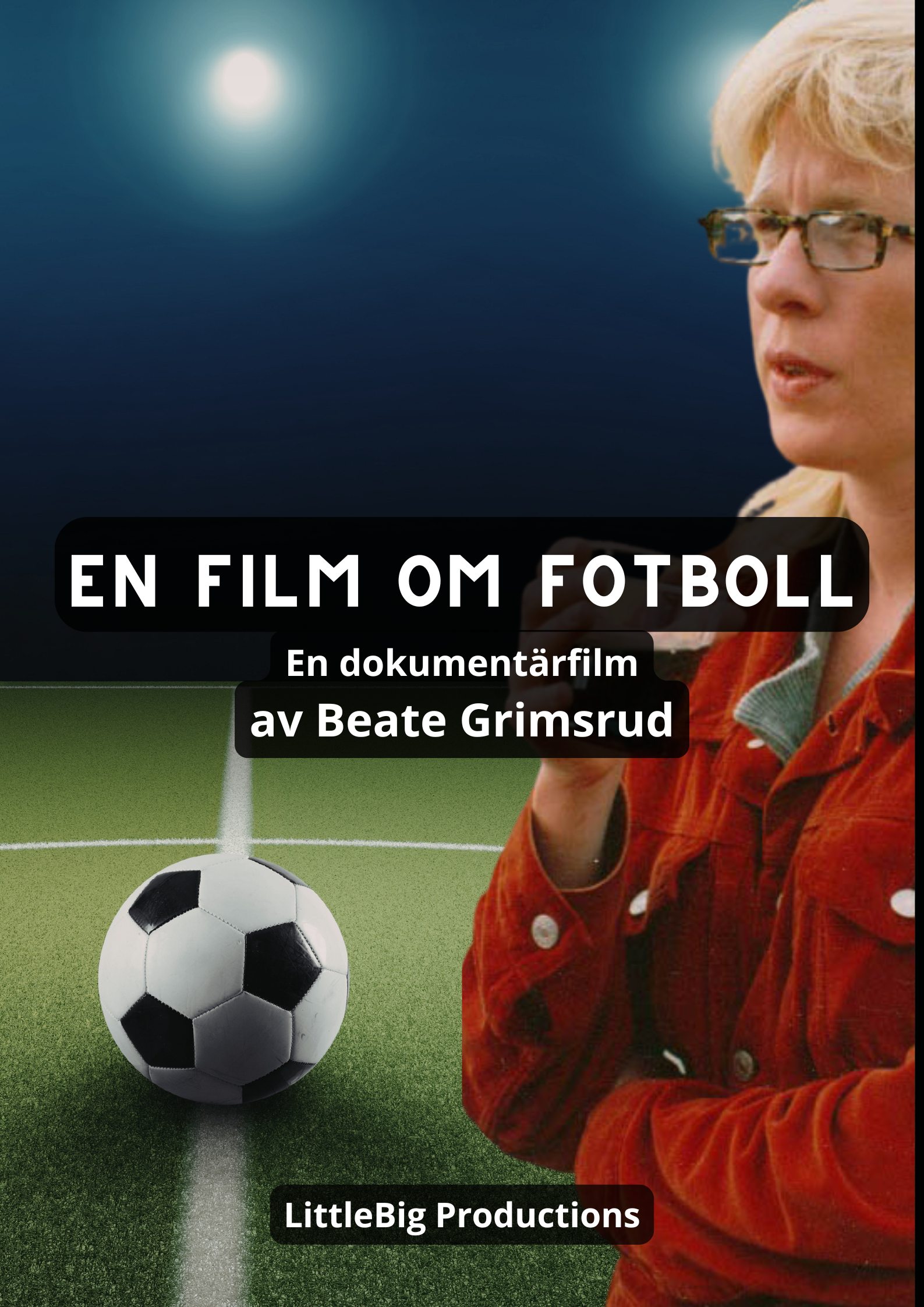 En Film om fotboll / A Film about Football — official poster